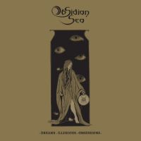OBSIDIAN SEA (BG) - Dreams, Illusions, Obsessions, CD
